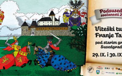 Viteški turnir Franje Tahyja pod starim gradom Susedom 1572./2018.